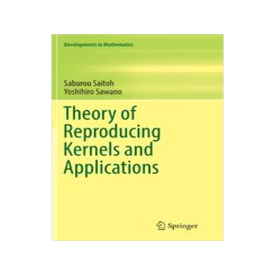 预订 Theory of Reproducing Kernels and Applications