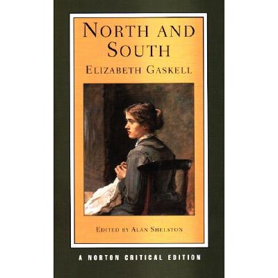 North and South (NCE) A Norton Critical Edition 北方与南方:诺顿批判版 9780393979084