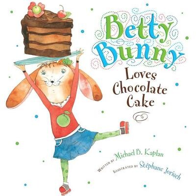 预订 贝蒂兔子喜欢巧克力蛋糕 幽默故事 英文 贝蒂兔 Betty Bunny Betty Bunny Loves Chocolate Cake:9780803734074