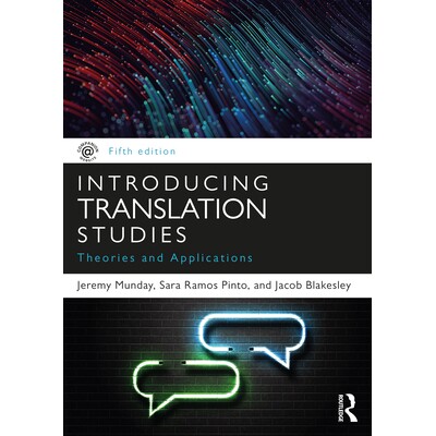 预订 Introducing Translation Studies Theories and Applications 翻译研究导论:理论与应用 第5版 9780367370510