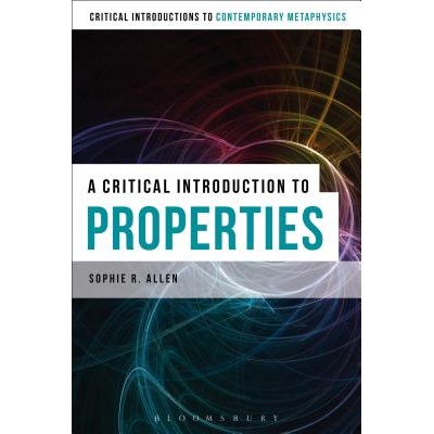 A Critical Introduction to Properties 9781472575593