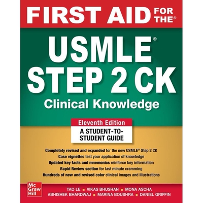 First Aid for the USMLE Step 2 CK, Eleventh Edition 9781264855100