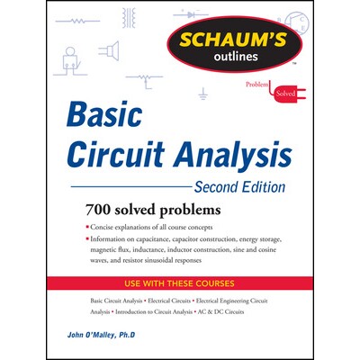 Schaum’s Outline of Basic Circuit Analysis 绍姆的基本电路分析概述 9780071756433