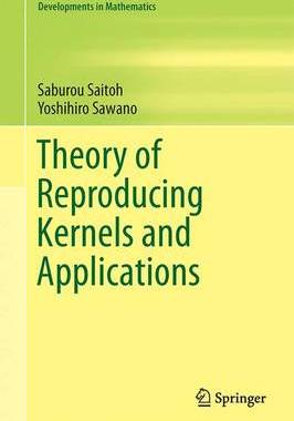 预订 Theory of Reproducing Kernels and Applications
