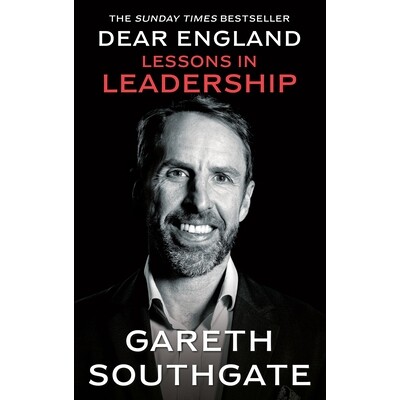 亲爱的英格兰 领导力课程 索斯盖特 Gareth Southgate 前国家足球队主教练 英文原版 Dear England Lessons on Leadership