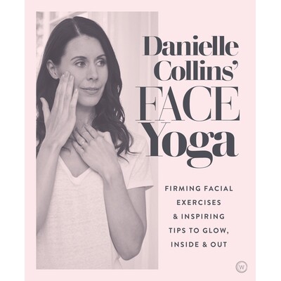 预售  英国面部瑜伽大师 Danielle Collins 英文原版 脸部紧致抗老指南 Danielle Collins' Face Yoga
