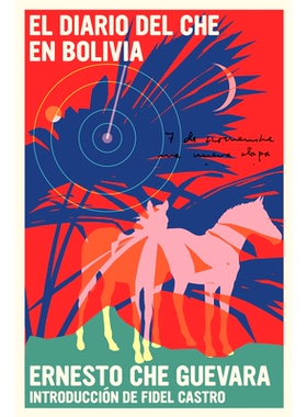 玻利维亚日记 西班牙语原版 Che Guevara 切·格瓦拉 El Diario del Che En Bolivia