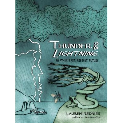 预订 雷电:过去,现在,未来的天气 天气 气象 气象科普 英文版 Thunder & Lightning: Weather Past, Present, Future:978081299