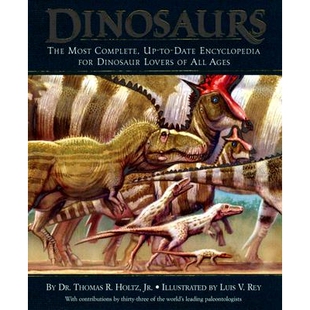 预订 恐龙：恐龙爱好者的百科全书 动物百科 恐龙百科 英文 Dinosaurs: The Most Complete, Up-to-Date Encyclopedia for Dinosau