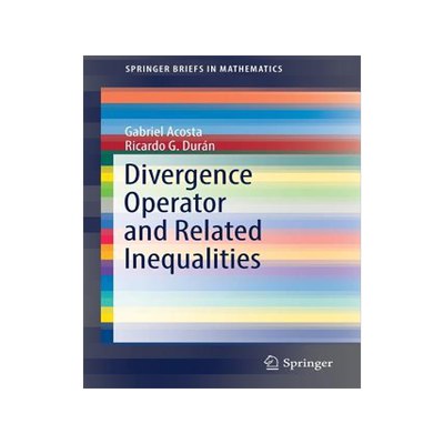 预订 Divergence Operator and Related Inequalities