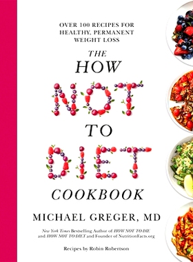救命食谱 减脂的科学饮食 健身餐 英文原版 平装版 Michael Greger 迈克尔•格雷格 The How Not to Die Cookbook