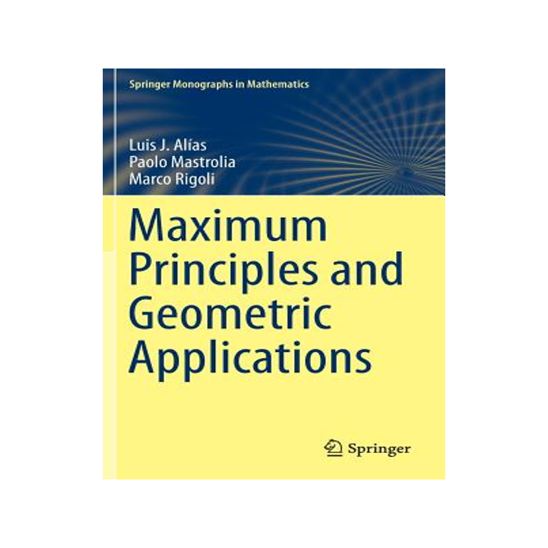预订 Maximum Principles and Geometric Applications