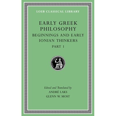 Early Greek Philosophy, Volume II Beginnings and Early Ionian Thinkers, Part 1 早期希腊哲学 第2卷 西方的希腊思想家(丛