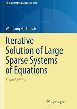 预订 Iterative Solution of Large Sparse Systems of Equations