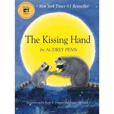 The Kissing Hand 接吻之手: 9781933718002