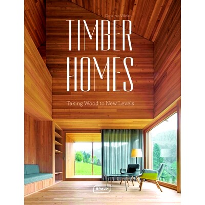 预订 Timber Homes: Taking Wood to New Levels 木式家庭：将树木引入新的方式: 9783037682821