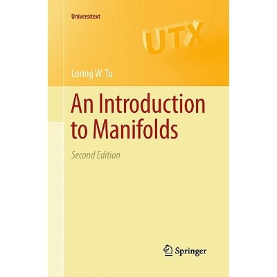 An Introduction to Manifolds 流形导论 第二版 9781441973993
