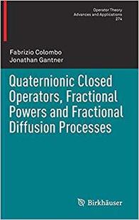 Operators Processes 预订 Closed and Diffusion Powers Quaternionic Fractional