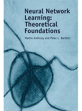 Neural Network Learning Theoretical Foundations 神经式网络学习 9780521118620