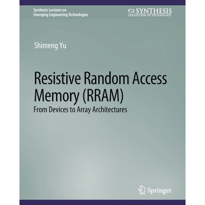 Resistive Random Access Memory (Rram) 9783031009020