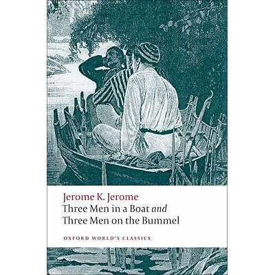 Three Men in a Boat and Three Men on the Bummel 三人同舟和三人出游记 9780199537976