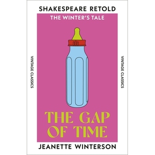 时间的缝隙 Jeanette Winterson 冬天的故事重述 莎士比亚故事新编系列 英文原版 Gap of Time The Winter’s Tale Retold