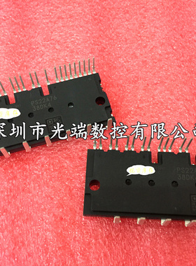 全新 PS22A76 PS22A78-E PS22A79 PS21A79 PS22A73 PS22A74 咨询