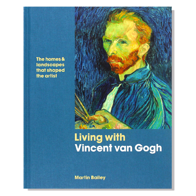 现货包邮 Living with Vincent van Gogh 和文森特·梵高生活在一起 伟大艺术家生活故事 塑造艺术家的家园和风景 英文原版