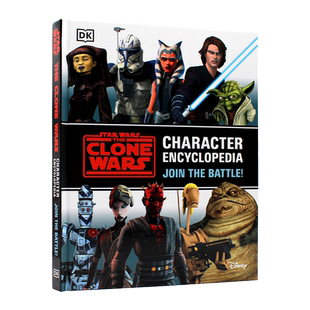 现货包邮 Star Wars the Clone Wars Character Encyclopedia 星球大战克隆人战争角色百科全书:加入战斗! DK角色百科 英文原版