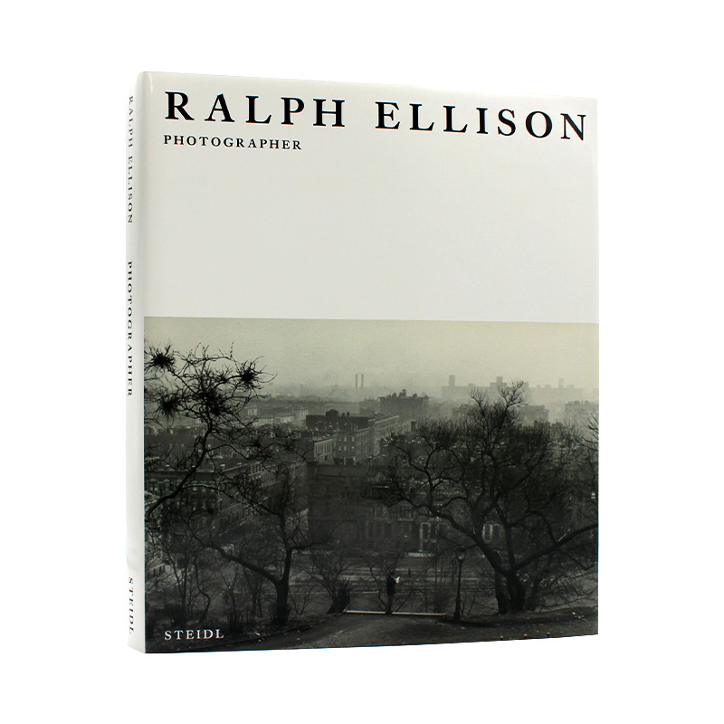 现货包邮 Ralph Ellison: Photographer 拉尔夫·埃利森：摄影师 历史艺术风格 现代主义思想 摄影集 英文原版