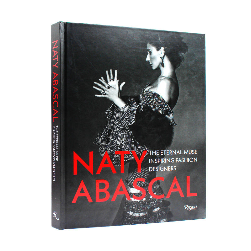 现货包邮 Naty Abascal 那提·阿瓦斯卡尔：启发时装设计师的缪斯女神 精选收录大牌品牌设计作品 时尚服装设计画册 英文原版