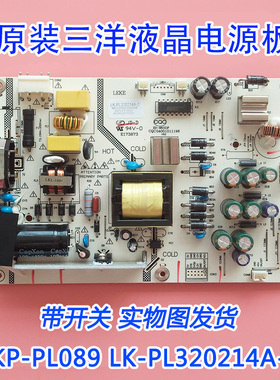 原厂三洋32CE530ALED 560LED电源板LKP-PL089 LK-PL320214A-2