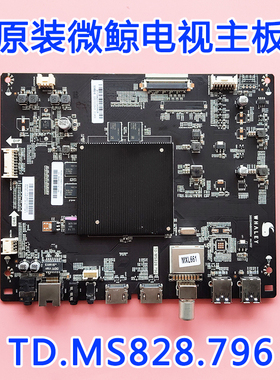 原厂微鲸49/55D2UA3000主板TD.MS828.796屏W49U(JBD0) BOEI550WQ1