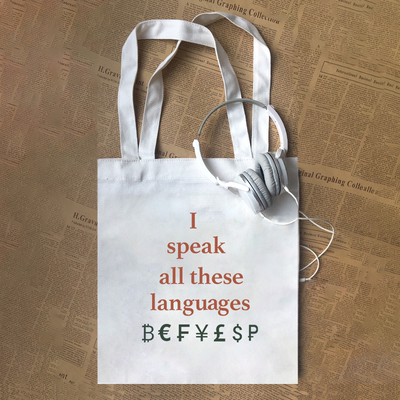 I speak all these languages趣味英文货币符号帆布包定制