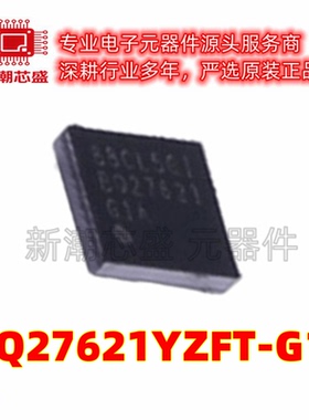 BQ27621YZFT-G1A 电池管理 电源IC芯片 封装DSBGA-9 原厂正品TI