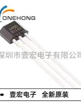 ONEHONG全新原装正品 SS449R 霍尔开关 封装TO-92S