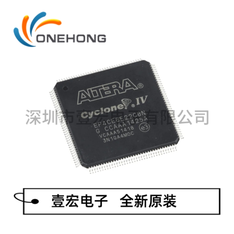 ONEHONG全新原装正品 EP4CE6E22C8N 可编程逻辑器件 封装LQFP-144