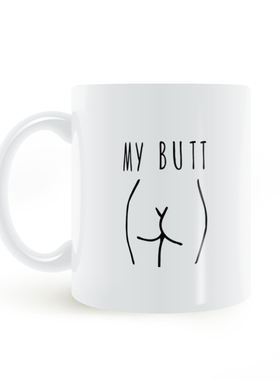 MY BUTT MUG 我的屁股陶瓷白色马克杯