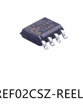 REF02CSZ-REEL7封装SOIC-8原装电压基准芯片集成IC贴片电子元器件