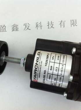 美国全新FAIRCHILD-仙童调压阀10262BPJ