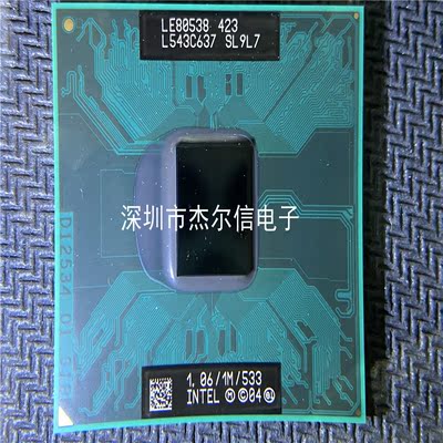 LE80538 423 SL9L7 1.06/1M/553 INTEL BGA 全新进口原装 可直拍