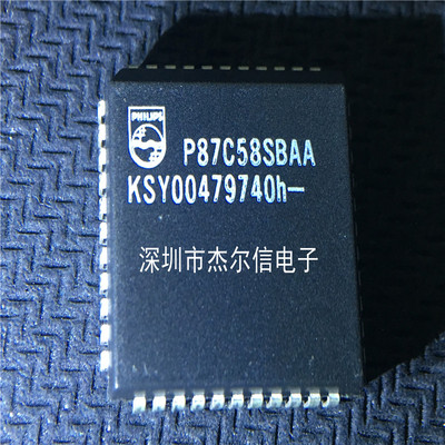 P87C58SBAA P87C58  PLCC-44 全新进口原装 可直拍 出样