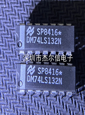 DM74LS132N 74LS132N NS DIP-14 全新进口原装 可直拍 出样