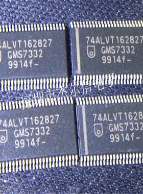 74ALVT162827DGG 74ALVT162827  TSSOP56全新进口原装直拍