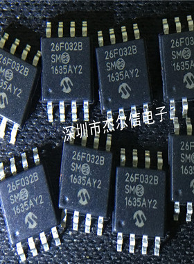 SST26VF032B-104I/SM 丝印26F032B MICROCHIP SOP8 进口原装直拍
