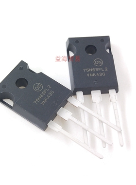 全新原装进口 75N65FL 75N60FL2 大功率电焊机IGBT管75A 650V