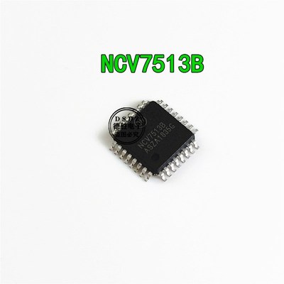 NCV7513B NCV7513 NCV75138 汽车芯片 全新原装 专业BOM配单