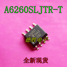A6260SLJTR-T A6260ST A6260T A6260KLJTR-TSOP8全新进口芯片现货