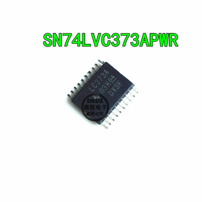 SN74LVC373APWR 丝印 LC373A  TSSOP20 74系列逻辑芯片 全新原装