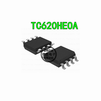 全新原装TC620 TC620HE TC620HEOA  SOP-8 现货热卖